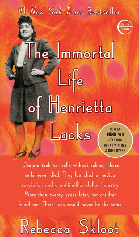 The Immortal Life of Henrietta Lacks
